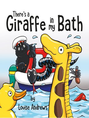 cover image of There's a Giraffe In My Bath!